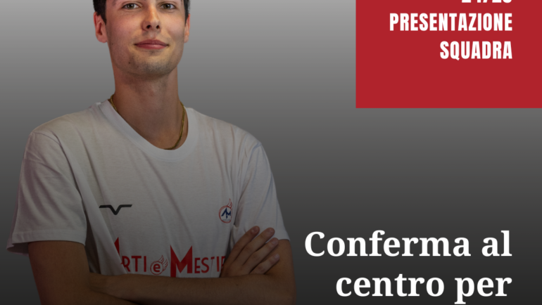 Conferma al centro per la prima squadra
